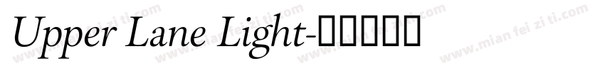 Upper Lane Light字体转换